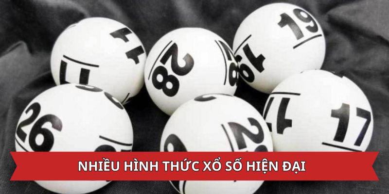 Nhiều hình thức xổ số hiện đại